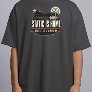 Static Is Home — black front