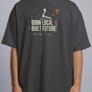 Born Local Built Future — black front